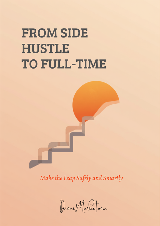 From Side Hustle to Full-Time cover