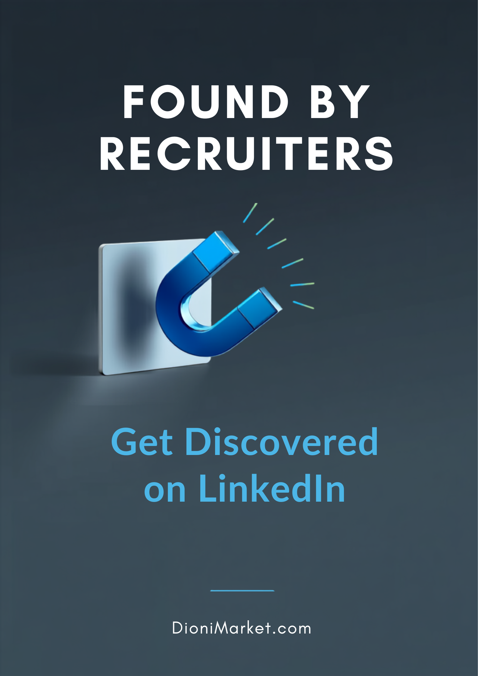Found by Recruiters cover