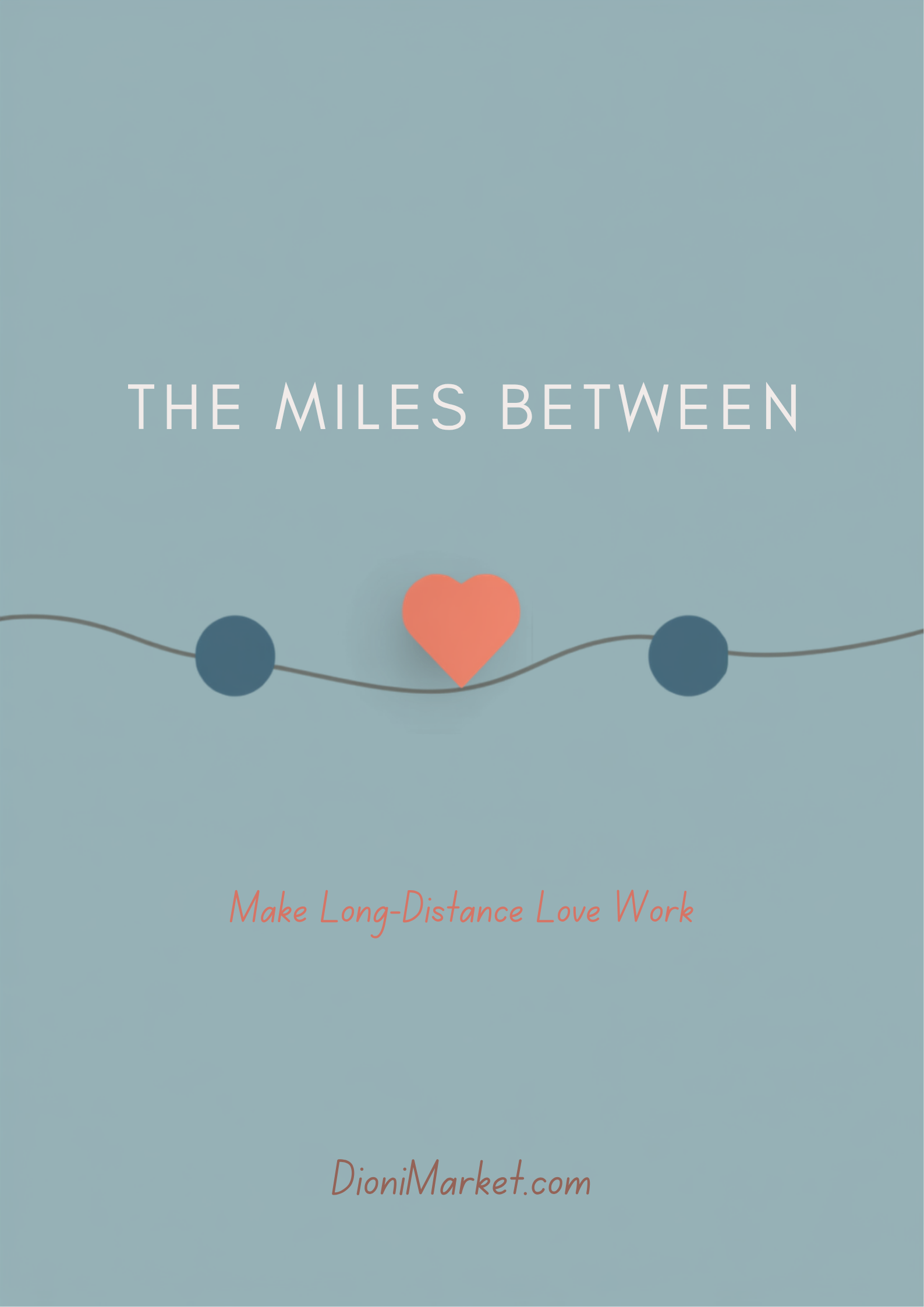 The Miles Between
